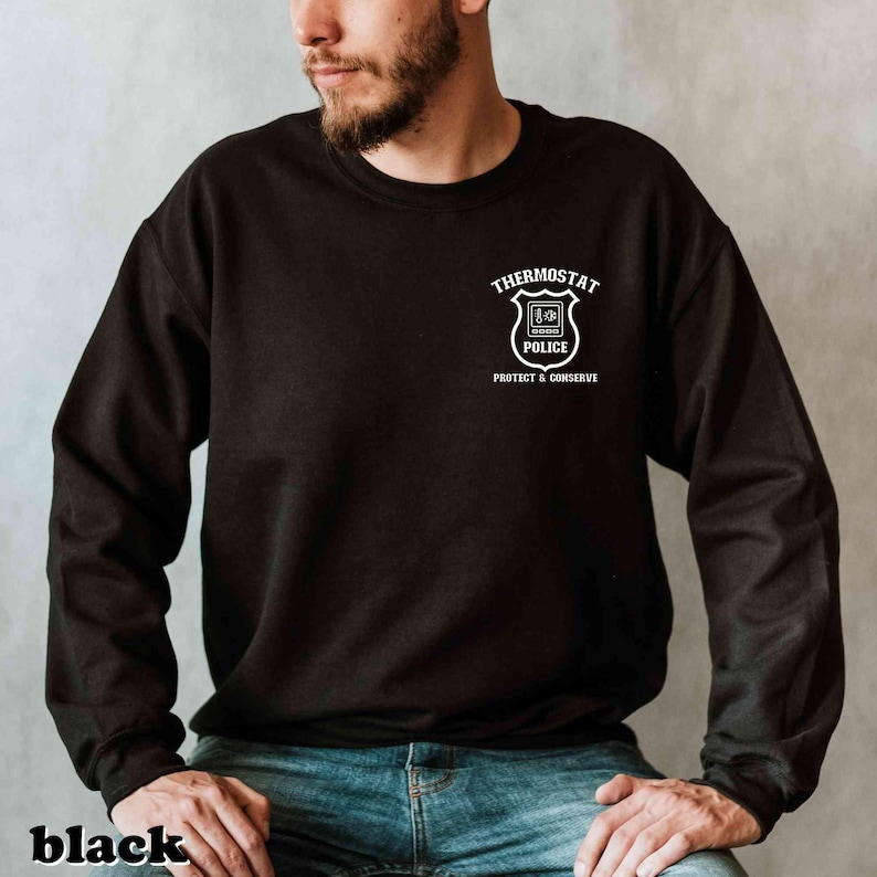 Thermostat Police Shirt, Thermostat Shirt Dad Joke Shirt Dad Shirt Husband Gift Fathers Day Gifts Funny Gift for Dad Funny Dad Shirt Dad tee image 4