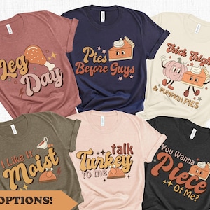 Family Thanksgiving Shirts Funny Matching Family T Shirts Thanksgiving Puns Best Friends Shirts Friendsgiving Group Shirts Cousin Tees