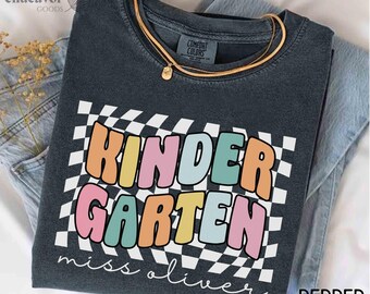 Comfort Colors Teacher Shirt Kindergarten Teacher Personalized Teacher Shirt Custom Name Grade Level Teacher Gift Back to School Kindergarte