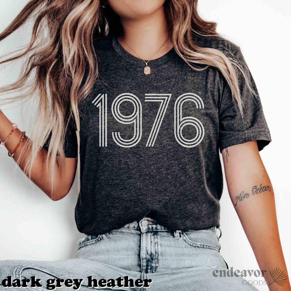 Custom 1976 Birthday Shirt Women's 50th Birthday Tshirt 1976 Birth Year Gift For Her Him 1976 Birthday Year Born In 1976 Bday 50 Years Old