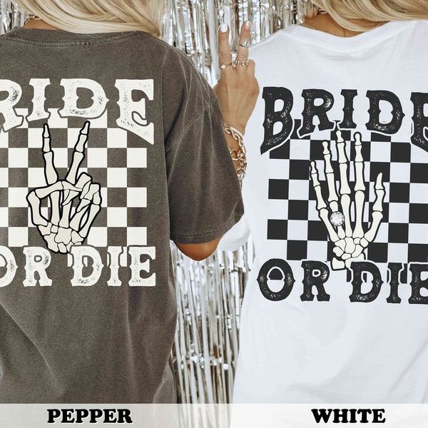 Bride Or Die Bachelorette Party Shirts Till Death Do We Party Rock And Roll Bride Bachelorette Spooky Bachelorette Shirts Witch Bachelorette