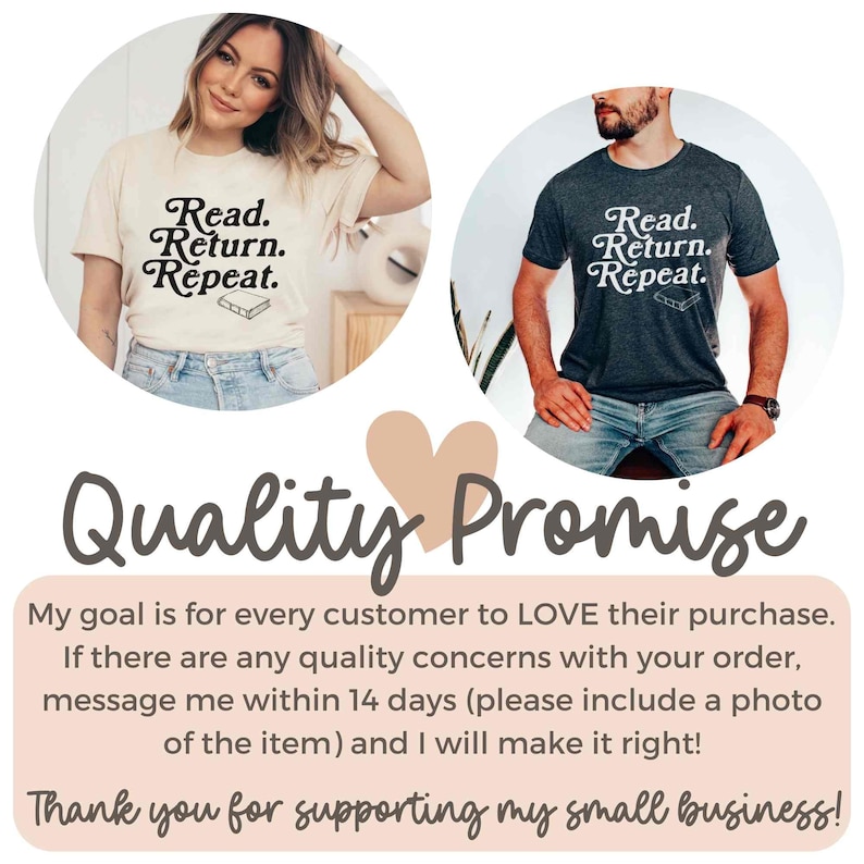 May include: Two t-shirts, one cream and one charcoal, each with the text "Read. Return. Repeat." in a stylish font, along with a small book graphic. The shirts are displayed on models. The image also includes a "Quality Promise" message.