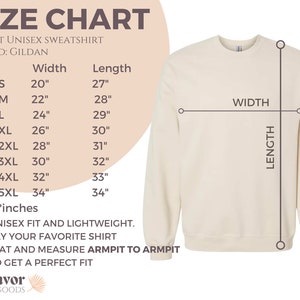 May include: Cream-colored adult unisex sweatshirt with a size chart. The chart lists width and length measurements in inches for sizes S to 5XL. The brand is Gildan. The text reads "Unisex fit and lightweight."