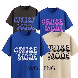 Cruise mode SVG files for Cricut Cruise PNG sublimation designs family vacation svg Summer svg png Summer mode svg