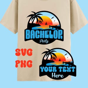 Logotipo personalizado SVG despedida de soltero PNG logotipo personalizado toalla de playa decoraciones de despedida de soltero camisetas de despedida de soltero regalos de despedida de soltero