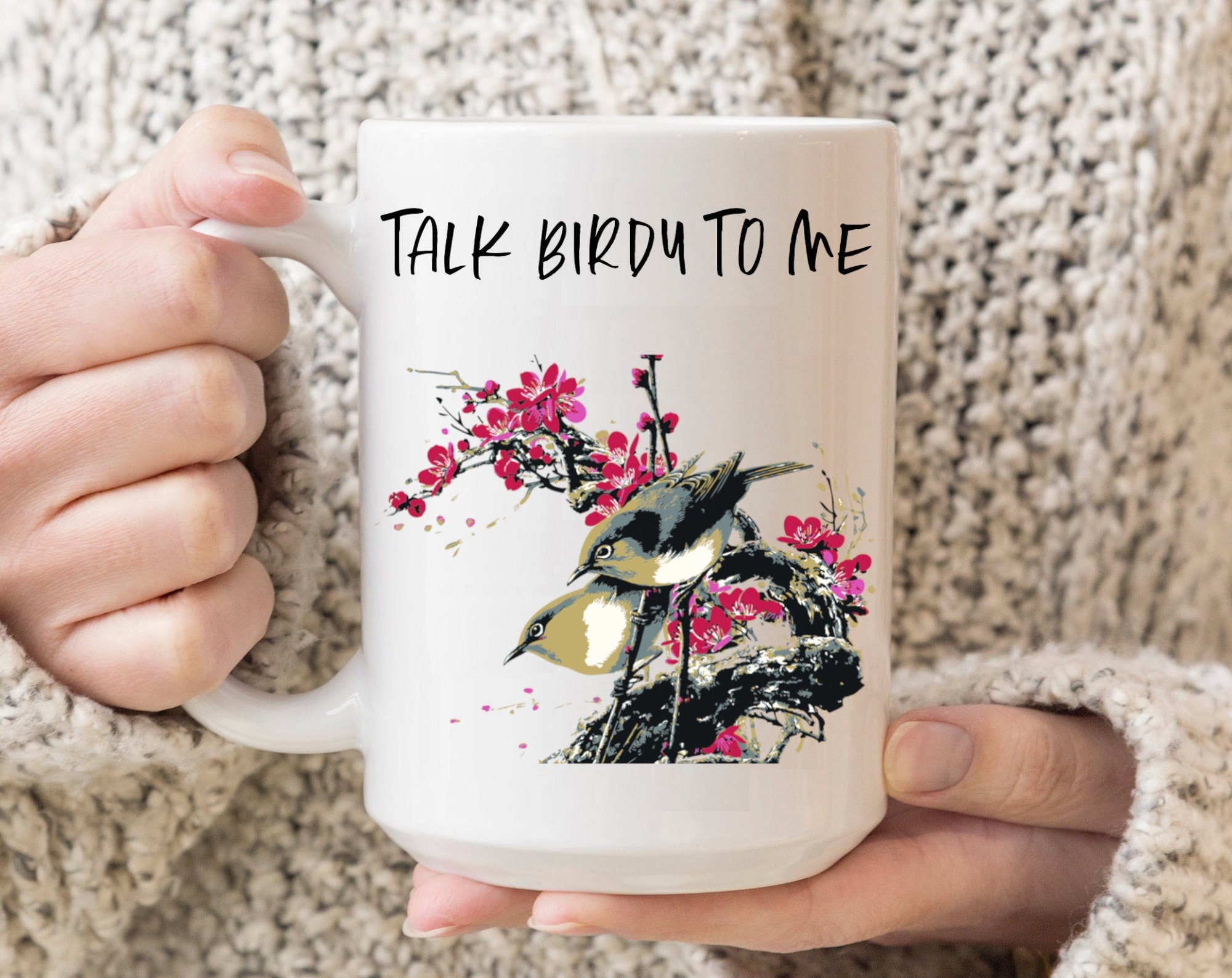 Talk Birdy To Me Mug