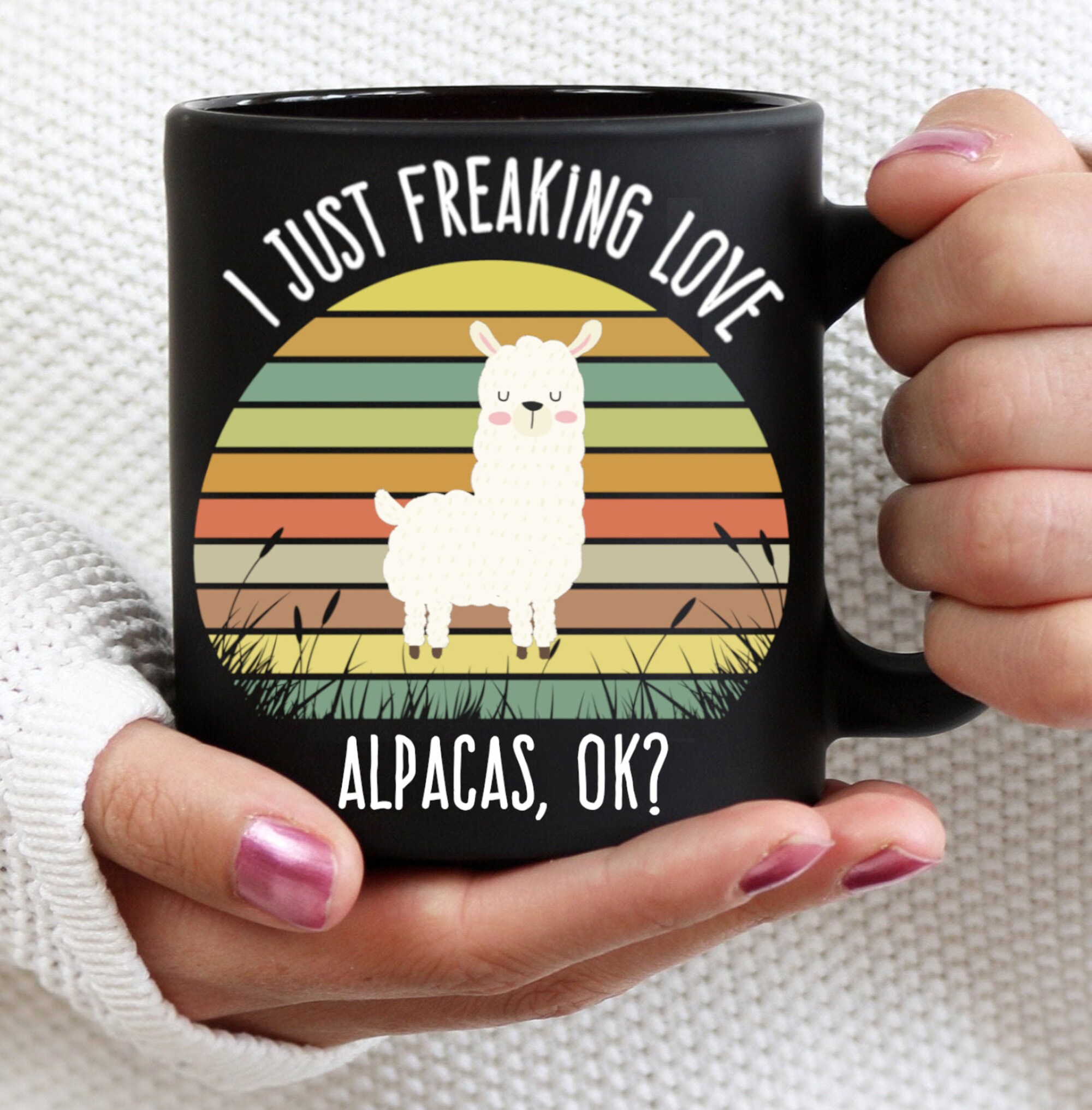 I Just Freaking Love Alpacas Ok Mug