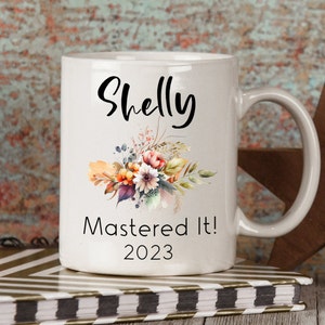 Masters Degree Personalized Graduation Gift. Mastered It Coffee Mug. Graduate Gift Cup. Masters Degree Gift