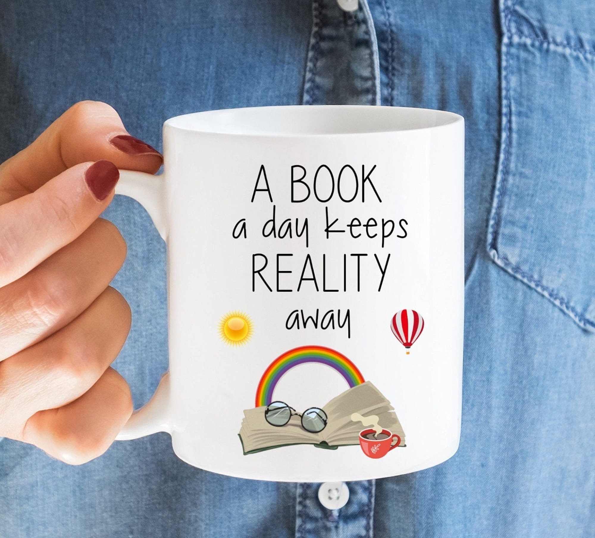 Discover A Book a Day Keeps Reality Away Mug