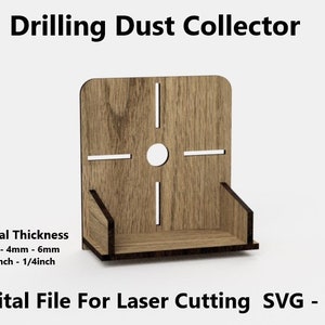 May include: A wooden drilling dust collector for laser cutting. The collector has a rectangular base and a small shelf. The material thickness can be 3mm, 4mm, or 6mm (1/8 inch, 1/4 inch). Digital file for laser cutting SVG - DXF.