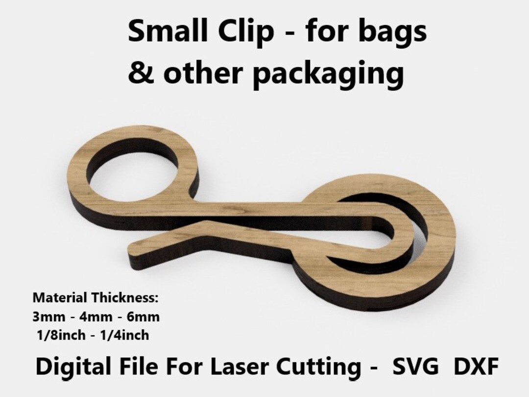 Small Craft Clips Small Clip for Bags and Other Packaging - Laser Cut File SVG Dxf Vector ...
