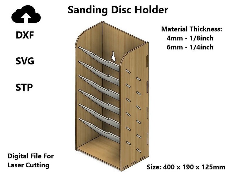 May include: A wooden sanding disc holder with 7 slots for storing sanding discs. The holder is 15.75 inches tall, 7.48 inches wide, and 4.92 inches deep. The holder is made of 1/8 inch or 1/4 inch thick wood. The holder is designed for laser cutting.