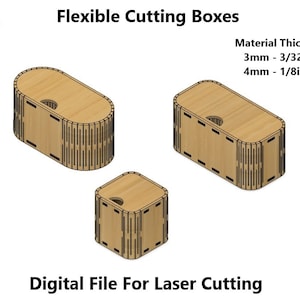 May include: Three laser cut wooden boxes in different shapes and sizes. The boxes are designed to be flexible and can be assembled without glue. The material thickness is 3mm (3/32 inch) or 4mm (1/8 inch).