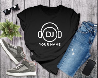 Custom DJ Name T-Shirt for Amateur and Professional DJs | Cool Personalized Gift for DJ, Music DJ shirt,  Disc Jockey Gift, dj gift