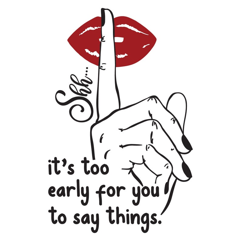 Its too early for you to say things Etsy