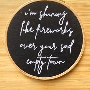 Handmade calligraphy embroidery hoop inspired by Dear John SN