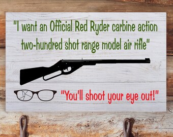 I Want A Red Ryder Bb Gun Quote Official Red Ryder | Etsy