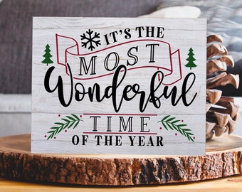 Wood Christmas Sign, It's The Most Wonderful Time Of The Year, Christmas Decoration, Christmas Decor, The Most Wonderful, Holiday Season