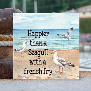 Wood Beach Sign, Happier than a Seagull with a french fry, Beach, Summer, Beach House Sign, Summer Sign, Beach House Decor, Summer Decor