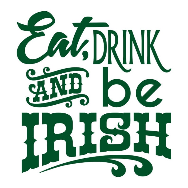 Download Be Irish Cuttable Design PNG DXF SVG & Eps File for Silhouette - Etsy Be Irish Cuttable Design PNG DXF SVG & Eps File for Silhouette - Etsy