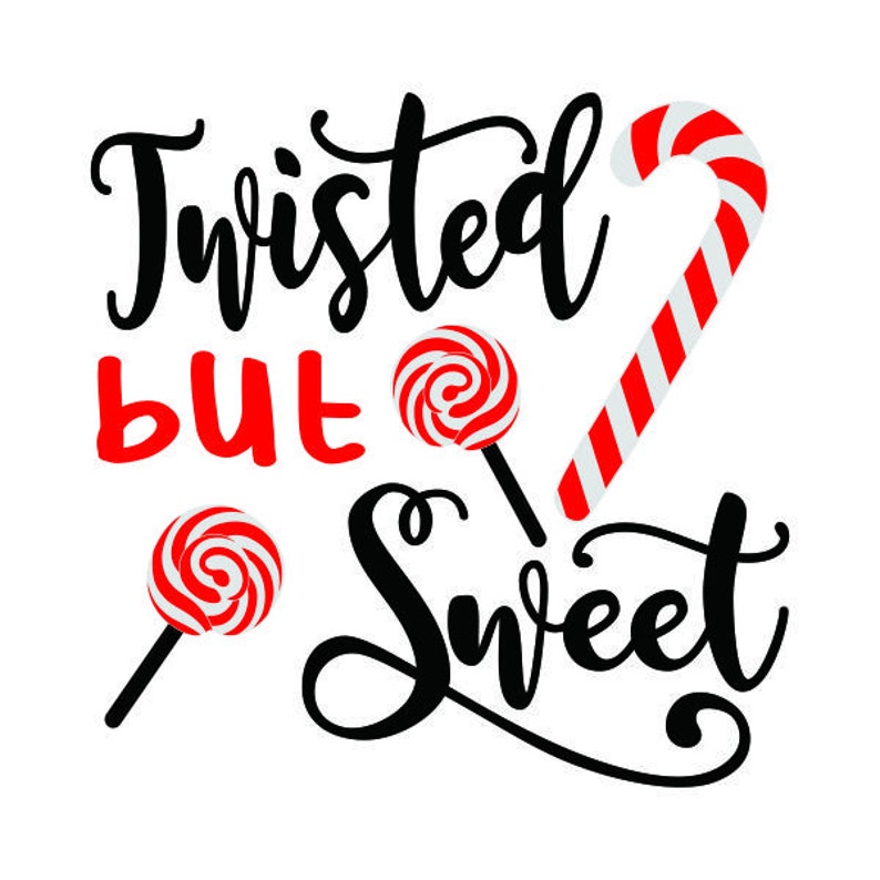 Download Twisted But Sweet Cuttable Design PNG DXF SVG & eps File ...