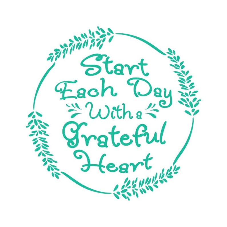 Start Each Day Cuttable Design PNG DXF SVG & Eps File for - Etsy