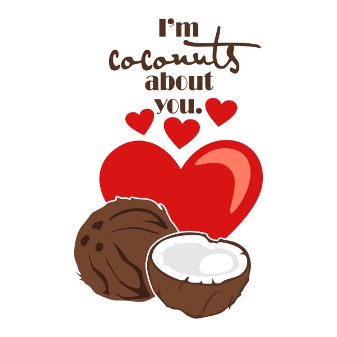 Coconuts About You Cuttable Design PNG DXF SVG & eps File for Etsy