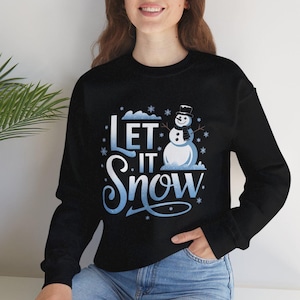 Let It Snow Natal Inverno Temporada de Férias Moletom, Floco de Neve de Inverno, Pulôver de Temporada de Férias, Suéter de Natal, Neve Festiva