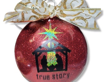 True Story Christmas Ornament