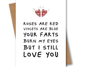 Love Greeting Card - Your Farts Burn My Eyes But I Still Love You - for Husband, Boyfriend, Wife or Girlfriend for Anniversary or Birthday