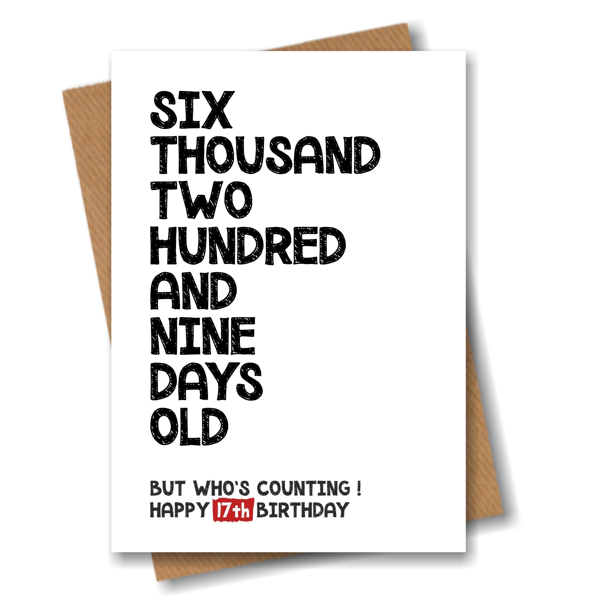 Funny Happy 17th Birthday Card 6209 Days Old but Who's Etsy UK