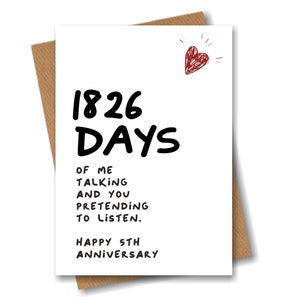 5th Anniversary Card - 1826 Days of me Talking - Funny for Husband Boyfriend 5 Year Wedding