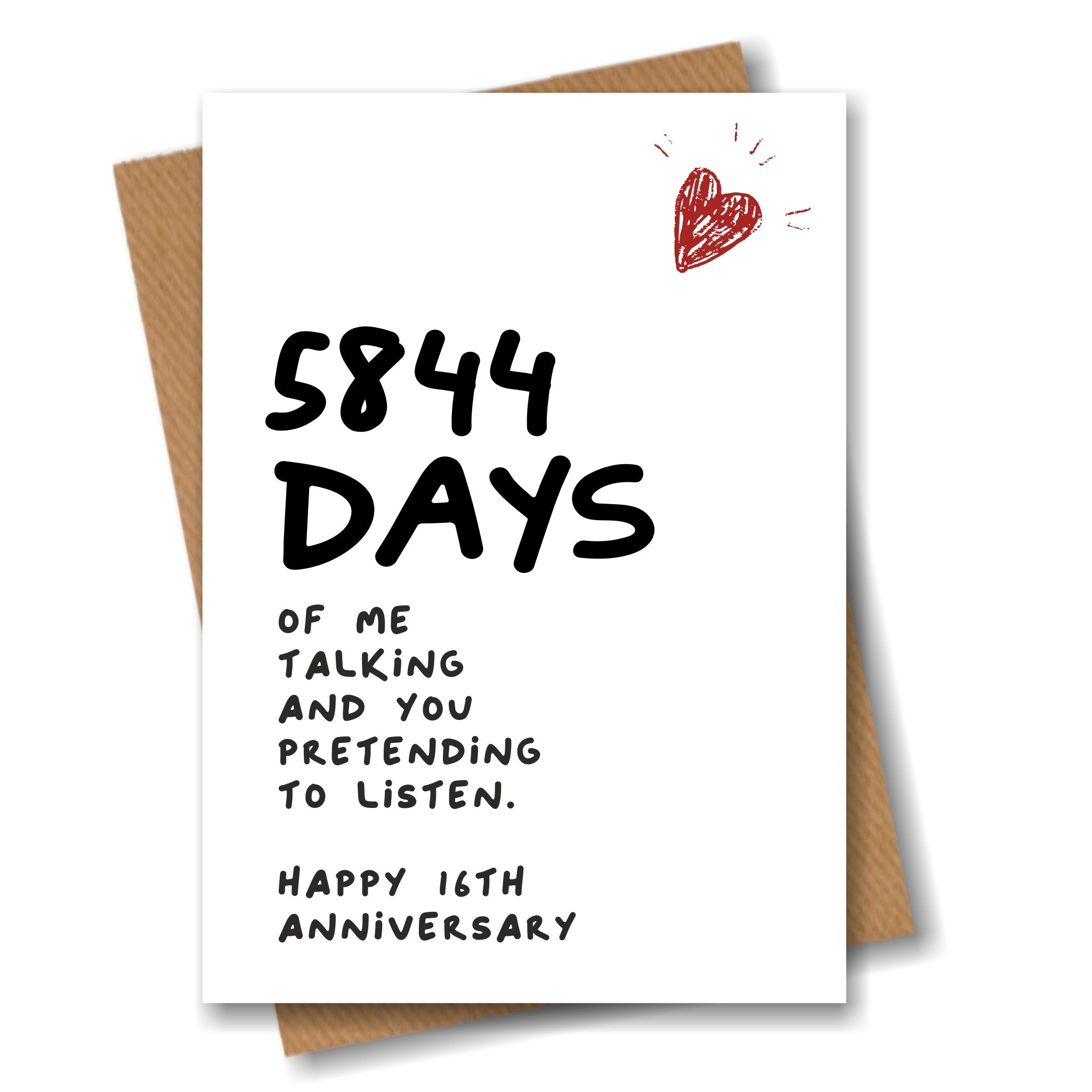 16th Anniversary Card - 5844 Days of me Talking - Funny for Husband Boyfriend 16 Year Wedding