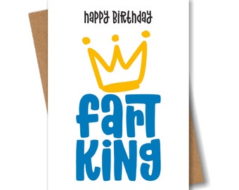 Fart King Birthday Card Funny Joke Humour for Husband Boyfriend Brother Dad Him Men