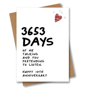 10th Anniversary Card - 3653 Days of me Talking - Funny for Husband Boyfriend 10 Year Wedding