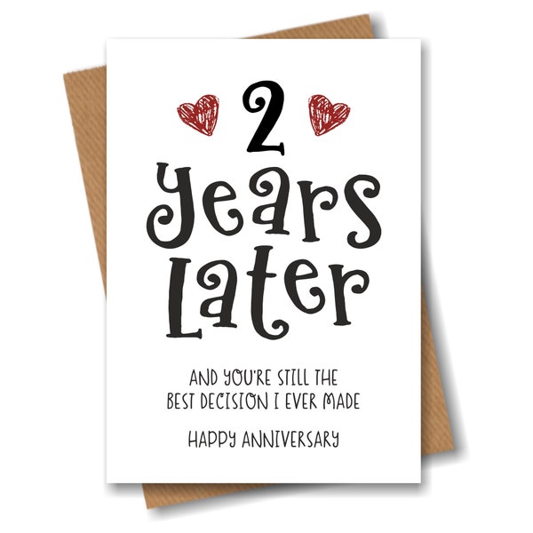 2 Years Anniversary Card – The Best Decision I Ever Made - Funny 2nd Year Card for Husband Wife Boyfriend Girlfriend