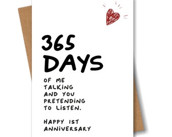 1st Anniversary Card 365 Days Of Me Talking Funny For Etsy Uk 1st Anniversary Card 365 Days Of Me Talking Funny For Etsy Uk
