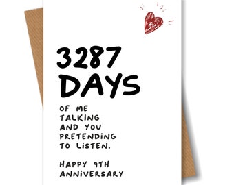 9th Anniversary Card - 3287 Days of me Talking - Funny for Husband Boyfriend 9 Year Wedding