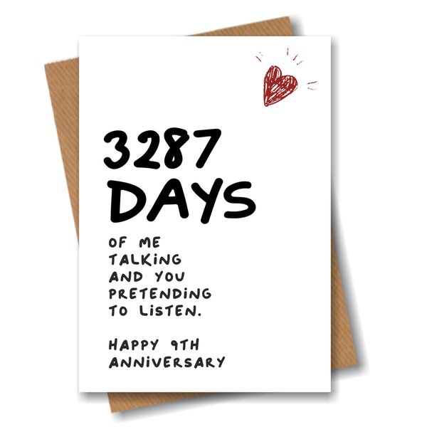 9th Anniversary Card - 3287 Days of me Talking - Funny for Husband Boyfriend 9 Year Wedding