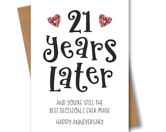 21 Year Anniversary Card - The Best Decision I Ever Made - Funny 21st Year Card for Husband Wife Boyfriend Girlfriend