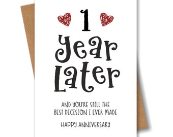 1 Year Anniversary Card – The Best Decision I Ever Made - Funny 1st Year Card for Husband Wife Boyfriend Girlfriend