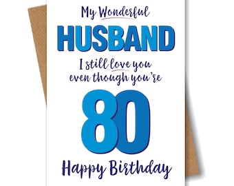 Funny 80th Birthday Card for Wonderful Husband Age 80 Eighty