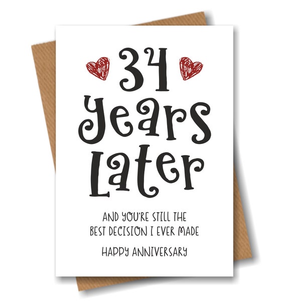 34 Year Anniversary Card - The Best Decision I Ever Made - Funny 34th Year Card for Husband Wife Boyfriend Girlfriend Partner