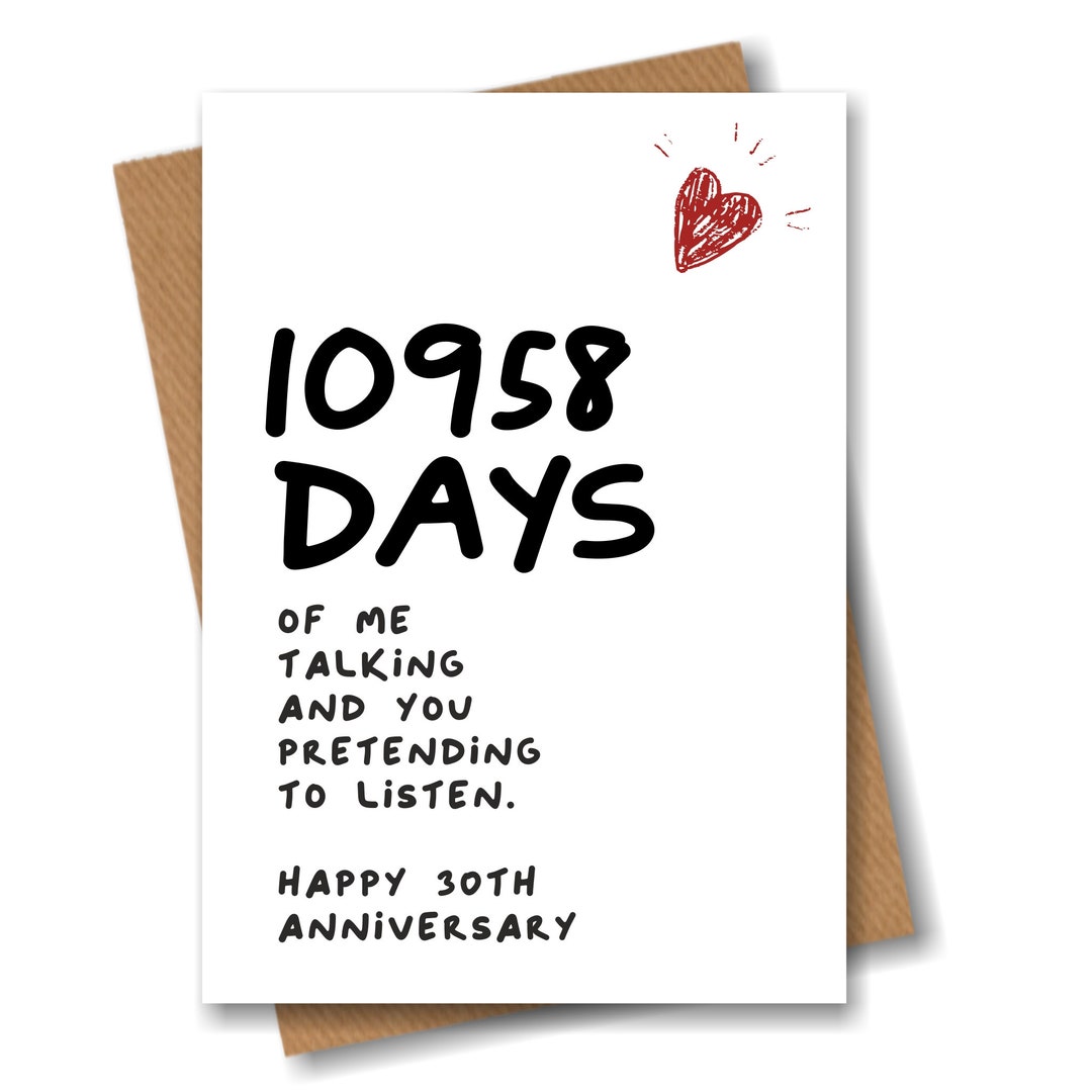 30th Anniversary Card - 10958 Days of Me Talking - Funny for
