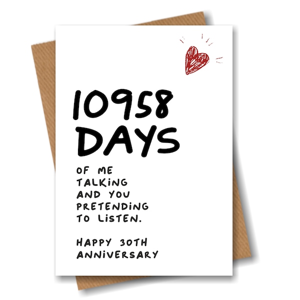 30th Anniversary Card - 10958 Days of me Talking - Funny for Husband Boyfriend 30 Year Wedding