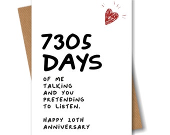 20th Anniversary Card - 7305 Days of me Talking - Funny for Husband Boyfriend 20 Year Wedding