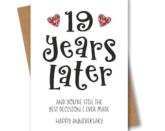 19 Year Anniversary Card - The Best Decision I Ever Made - Funny 19th Year Card for Husband Wife Boyfriend Girlfriend