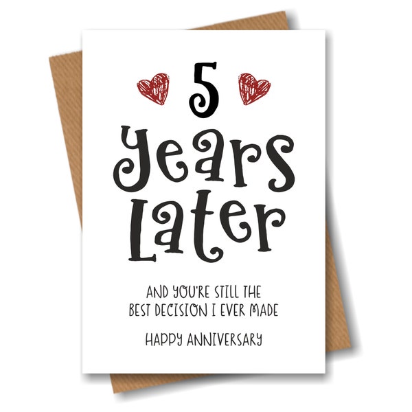 5 Years Anniversary Card – The Best Decision I Ever Made - Funny 5th Year Card for Husband Wife Boyfriend Girlfriend