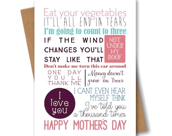 Funny Mothers Day Card for Mum - Statements my Mum Makes & Mothers Quotes - Happy Mothers Day Mum I Love You