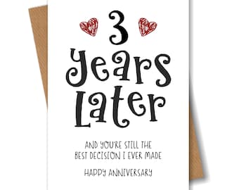 3 Years Anniversary Card – The Best Decision I Ever Made - Funny 3rd Year Card for Husband Wife Boyfriend Girlfriend